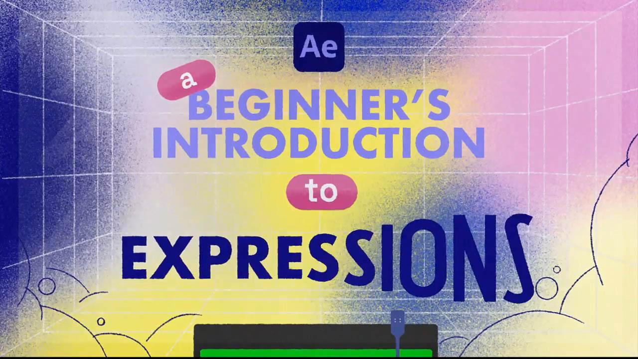 A Beginner’s Introduction to After Effects Expressions – AE表达式基础教程